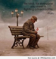 Kindness-Quotes-Be-kind-for-everyone-you-meet-is-fighting-a-harder-battle